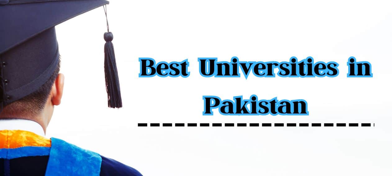 Top 10 Universities in Pakistan