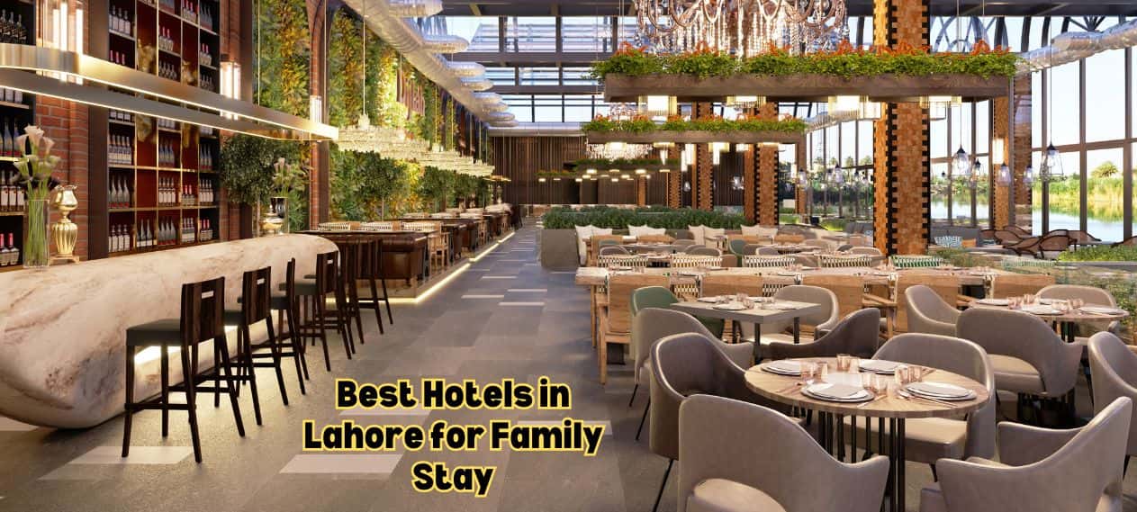best hotels in Lahore