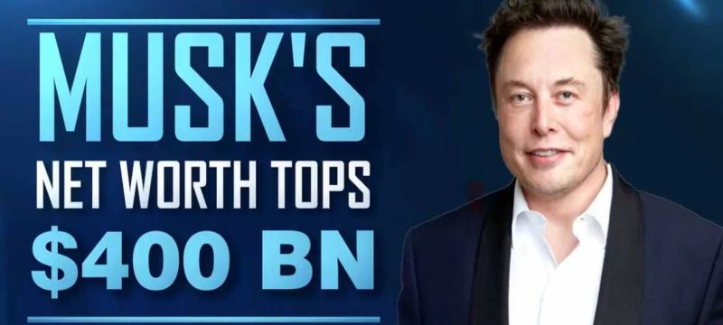 Elon Musk Becomes the First to Achieve a $400 Billion Net Worth