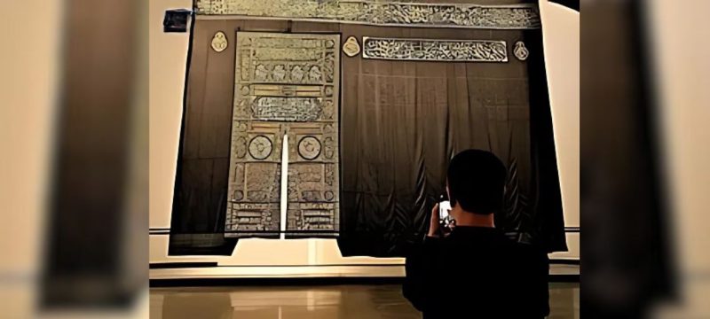 Holy Kaaba’s Kiswa Exhibited Outside Makkah for the First Time