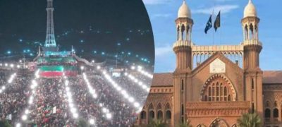 LHC Dismisses PTI Petition for Minar-e-Pakistan Rally