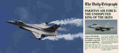Global Media Applauds Pakistan Air Force: Sky Supremacy Recognized by The Daily Telegraph