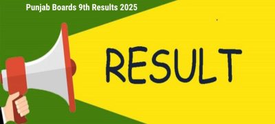 Big Day Ahead! Punjab Boards to Announce 9th Class Result 2025 - Check Here