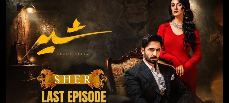 Sher Last Episode