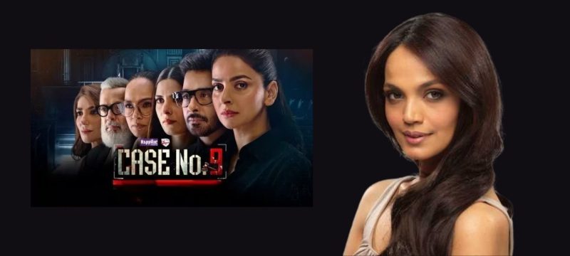 Aamina Sheikh reveals her role as lawyer in Case No. 9