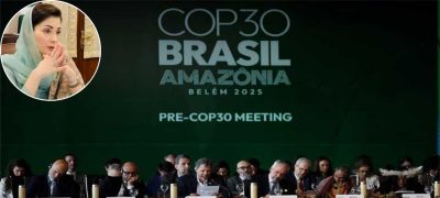 CM Maryam Nawaz Takes Punjab’s Flagship Projects to Global Stage at COP30 in Brazil