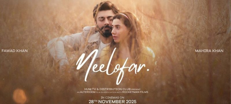 Mahira–Fawad Shine in ‘Neelofar’ Trailer as Release Countdown Begins