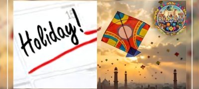 Lahore to Enjoy Exciting Five-Day Holiday for Basant Festival