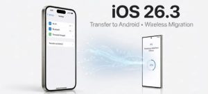 Apple Releases iOS 26.3 With New Android Transfer Tool