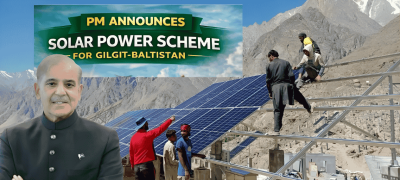 PM’s Free Solar Scheme Launched in Gilgit-Baltistan