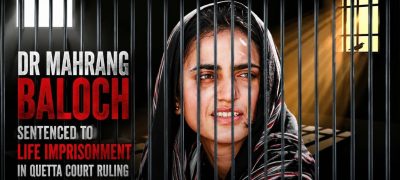 Dr Mahrang Baloch Sentenced to Life Imprisonment in Quetta Court Ruling