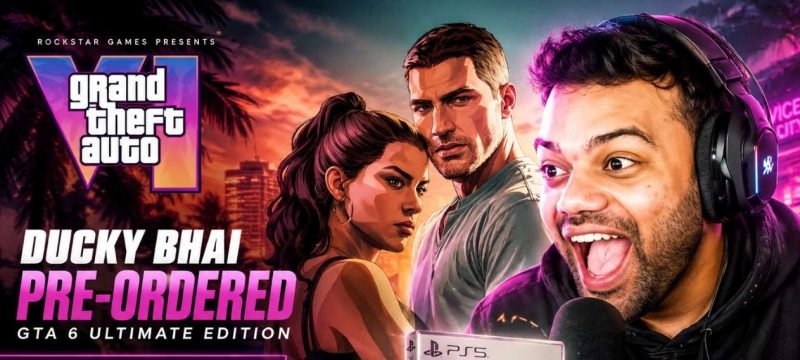 Ducky Bhai's GTA 6 Ultimate Edition Pre-Order Goes Viral on Social Media