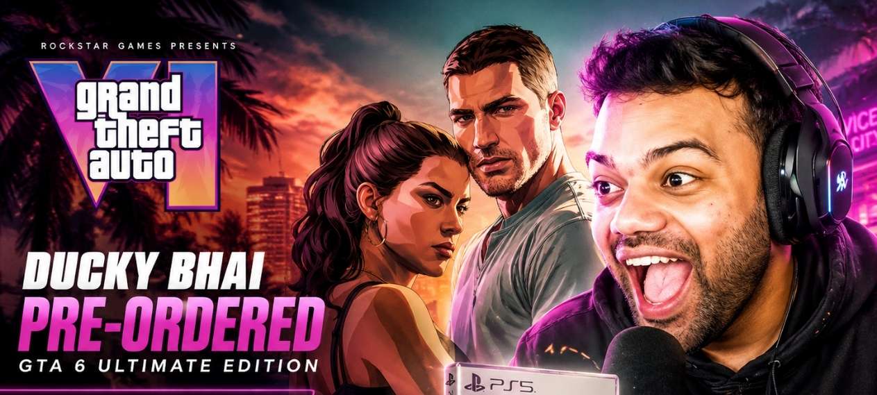 Ducky Bhai's GTA 6 Ultimate Edition Pre-Order Goes Viral on Social Media