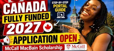 Fully Funded McCall MacBain Scholarship 2027 Opens Doors for Pakistani Students in Canada