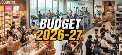 Budget 2026-27 May Bring Relief For Beauty And Fitness Sector