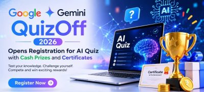 Google Gemini QuizOff 2026 Opens Registration for AI Quiz with Cash Prizes and Certificates