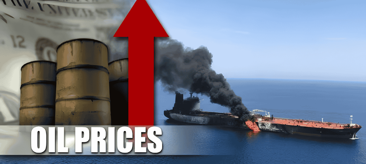 Oil Prices Rise After Iran’s Reported Attacks On Commercial Vessels in Strait of Hormuz