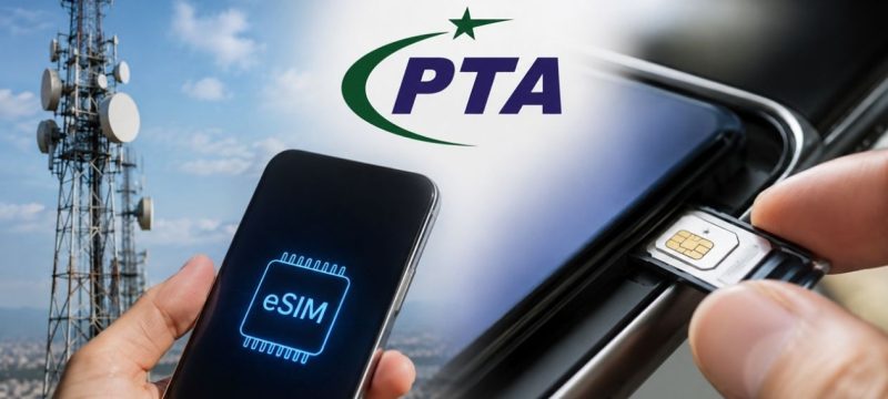 eSIM in Pakistan Gets Cheaper Under New PTA Policy
