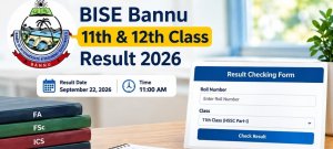 BISE Bannu Intermediate Results 2026 Announced Today Check Online Details