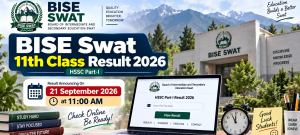 BISE Swat Class 11 Results 2026 To Be Announced Today