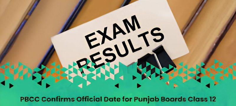 Punjab Boards Class 12 Result 2026 Date Announced